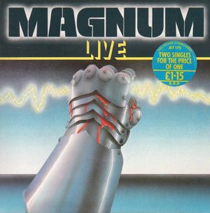 MAGNUM, ALL OF MY LIFE / GREAT ADVENTURE / INVASION / KINGDOM OF MADNESS