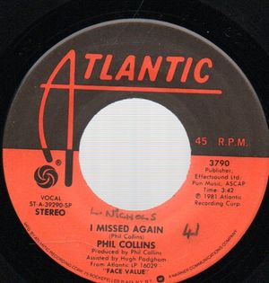 PHIL COLLINS, I MISSED AGAIN / I'M NOT MOVING