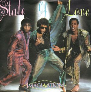 IMAGINATION, STATE OF LOVE / WRONG IN LOVE