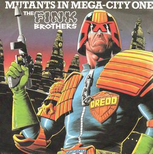 THE FINK BROTHERS, MUTANTS IN MEGA-CITY ONE / MUTANT BLUES
