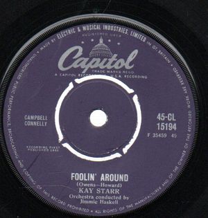 KAY STARR, FOOLIN' AROUND / KAY'S LAMENT