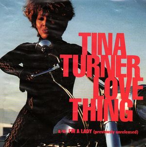 TINA TURNER, LOVE THING / I'M A LADY - POSTER SLEEVE