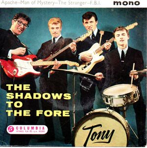 SHADOWS, SHADOWS TO THE FORE EP
SIDE 1) APACHE, MAN OF MYSTERY - SIDE 2) THE STRANGER, F.B.I