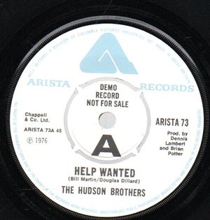 HUDSON BROTHERS, HELP WANTED / THE LAST TIME I LOOKED