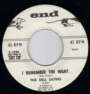 DELL SATINS, I REMEMBER THE NIGHT / I'LL PRAY FOR YOU 