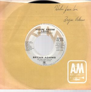 BRYAN ADAMS , HIDIN' FROM LOVE / WAIT AND SEE