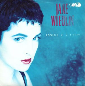 JANE WIEDLIN, INSIDE A DREAM / SONG OF THE FACTORY