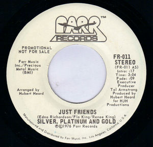 SILVER PLATINUM AND GOLD , JUST FRIENDS / MONO - PROMO PRESSING