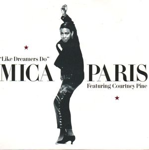 MICA PARIS, LIKE DREAMERS DO / WICKED