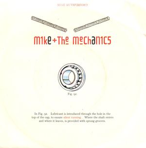 MIKE & THE MECHANICS, SILENT RUNNING / I GET THE FEELING
