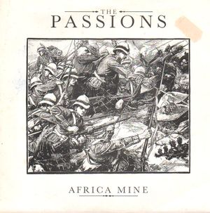 PASSIONS, AFRICA MINE / I FEEL CHEAP