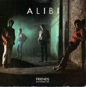 ALIBI, FRIENDS / HANDS OFF