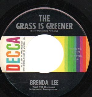 BRENDA LEE , THE GRASS IS GREENER / SWEET IMPOSSIBLE YOU