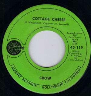 CROWS, COTTAGE CHEESE / SLOW DOWN 