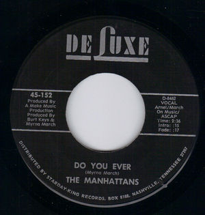 MANHATTANS, DO YOU EVER / IF MY HEART COULD SPEAK 