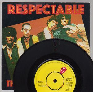 ROLLING STONES , RESPECTABLE / WHEN THE WHIP COMES DOWN 