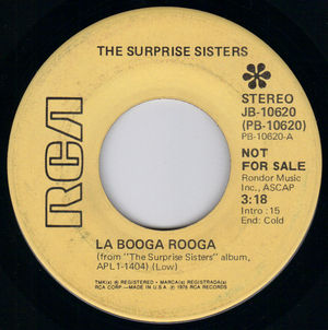 SURPRISE SISTERS, LA BOOGA ROOGA / GIMME SOME OF YOUR LOVE 
