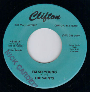 SAINTS, I'M SO YOUNG / I'M ON THE OUTSIDE