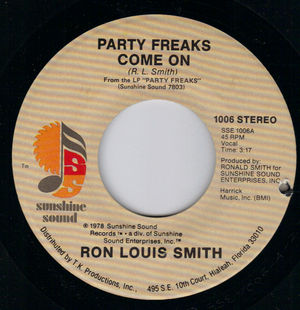 RON LOUIS SMITH , PARTY FREAK COME ON / PART 2 