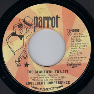 ENGELBERT HUMPERDINCK , TOO BEAUTIFUL TO LAST / HUNDRED TIMES A DAY - PROMO PRESSING