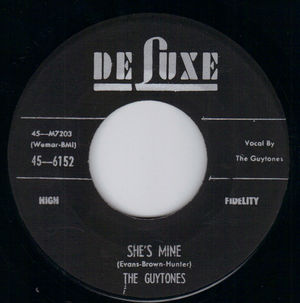 GUYTONES, SHE'S MINE / NOT WANTED