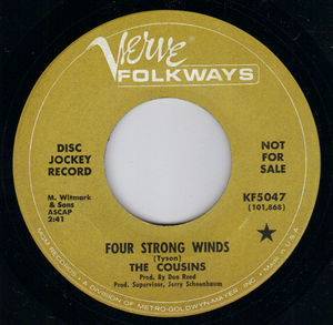COUSINS, FOUR STRONG WINDS / RICH MANS SPIRITUAL- PROMO PRESSING