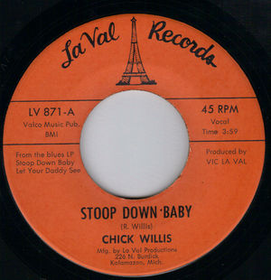 CHUCK WILLIS , STOOP DOWN BABY / IT AIN'T RIGHT 