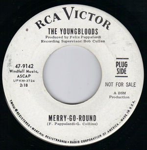 YOUNGBLOODS, MERRY-GO-ROUND / FOOLIN' AROUND- PROMO PRESSING
