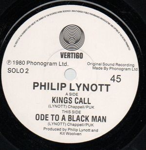 PHIL LYNOTT, KINGS CALL / ODE TO A BLACK MAN