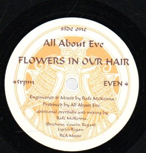 ALL ABOUT EVE, FLOWERS IN OUR HAIR / PARADISE