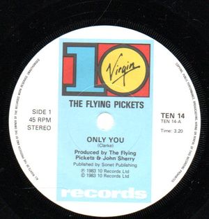FLYING PICKETS, ONLY YOU / DISCO DOWN