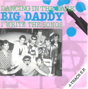BIG DADDY , I WRITE THE SONGS - EP