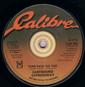 EASTBOUND EXPRESSWAY, TURN BACK THE TIDE / CALIBRE CUTS