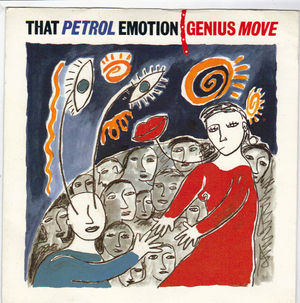 THAT PETROL EMOTION, GENIUS MOVE / PARTY GAMES 