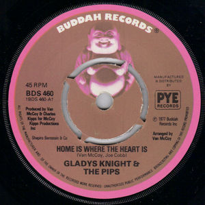 GLADYS KNIGHT & THE PIPS, HOME IS WHERE THE HEART IS / YOU PUT A NEW LIFE IN MY BODY