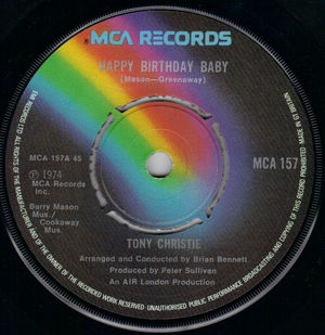 TONY CHRISTIE , HAPPY BIRTHDAY BABY / WHO AM I FOOLING?