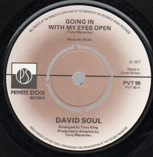 DAVID SOUL, GOING IN WITH MY EYES OPEN / TOPANGA