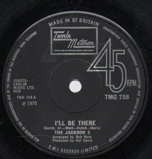JACKSON 5, I'LL BE THERE / ONE MORE CHANGE
