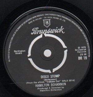 HAMILTON BOHANNON, DISCO STOMP / RUN IT DOWN MR DJ