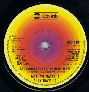 MARILYN McCOO / BILLY DAVIS JR, LOOK WHAT YOU'VE DONE TO MY HEART / IN MY LIFETIME