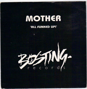 MOTHERLODE , ALL FUNKED UP / MOTHERS DAY MIX