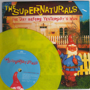SUPERNATURALS, THE DAY BEFORE YESTERDAY'S MAN / HONK WILLIAMS