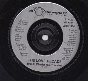 LOVE DECADE, SO REAL - BLACK SIDE (MASSIVE MIX)  / WHITE SIDE (CRUNCH MIX)