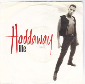 HADDAWAY, LIFE / INSTRUMENTAL