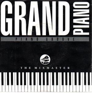 MIXMASTER &  DJ LELEWEL, GRAND PIANO / PIANO GROOVE