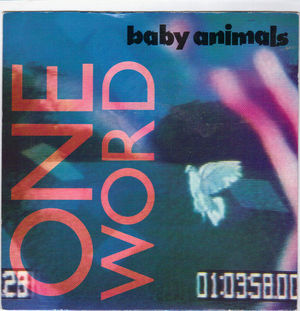 BABY ANIMALS, ONE WORD / WASTE OF TIME (LIVE)
