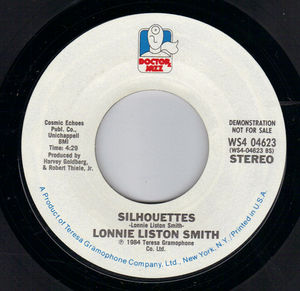 LONNIE LISTON SMITH, SILHOUETTES / IF YOU TAKE CARE OF ME 