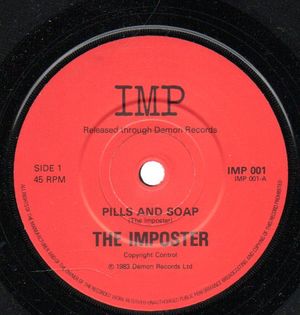 IMPOSTER, PILLS AND SOAP / EXTENDED VERSION