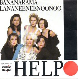 BANANARAMA- LA NA NEE NEE , HELP / HELP!