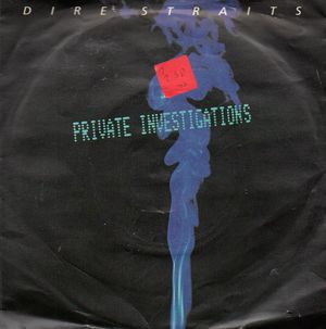 DIRE STRAITS, PRIVATE INVESTIGATIONS / BADGES POSTERS STICKERS T-SHIRTS 